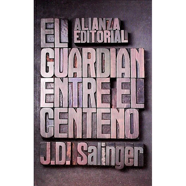 El guardian entre el centeno