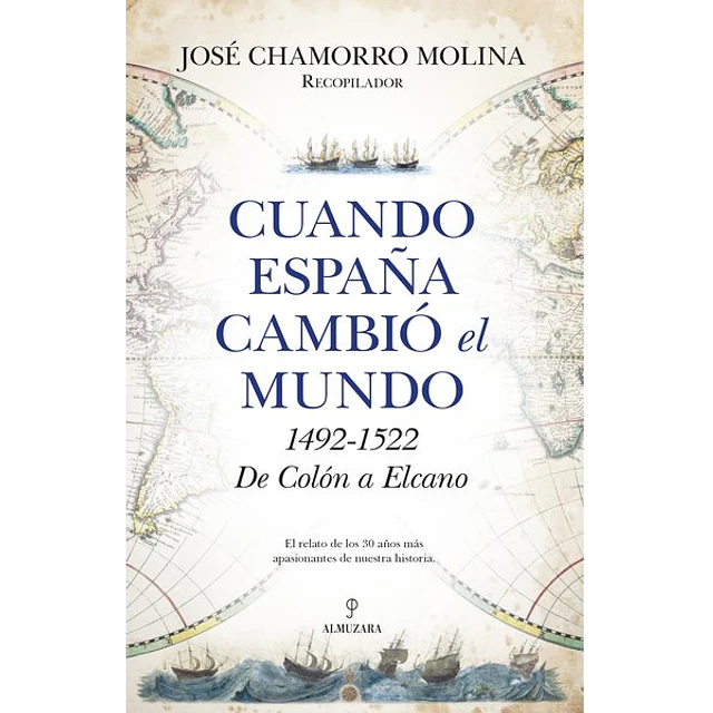 Cuando españa cambio el mundo