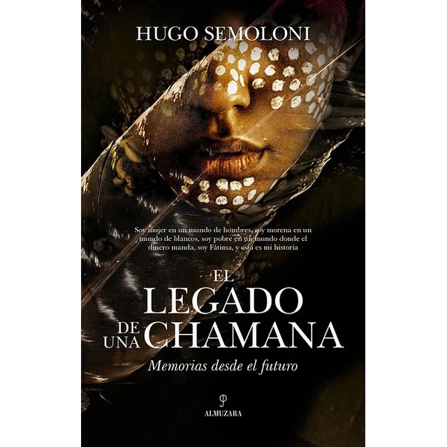 El legado de una chamana