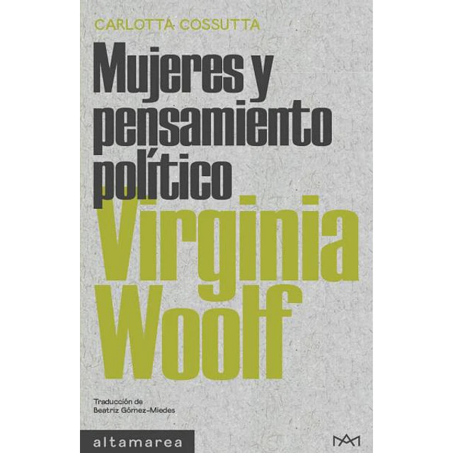Virginia woolf. Mujeres y pensamiento politico