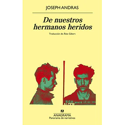 De nuestros hermanos heridos