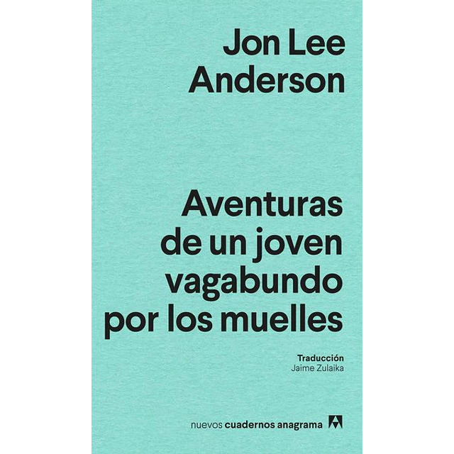 Aventuras de un joven vagabundo por los muelles