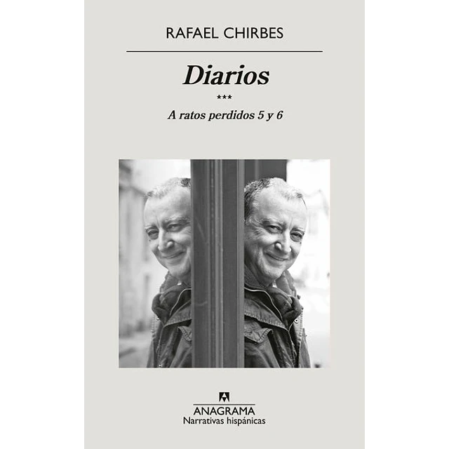 Diarios. Volumen 3. A ratos perdidos 5 y 6
