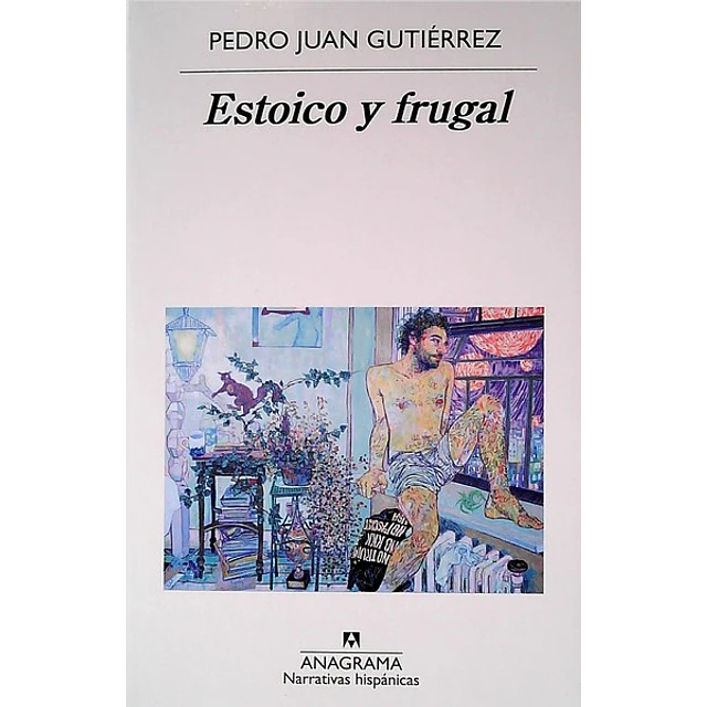 Estoico y frugal