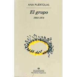 El grupo. 1964-1974