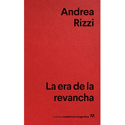 La era de las revanchas