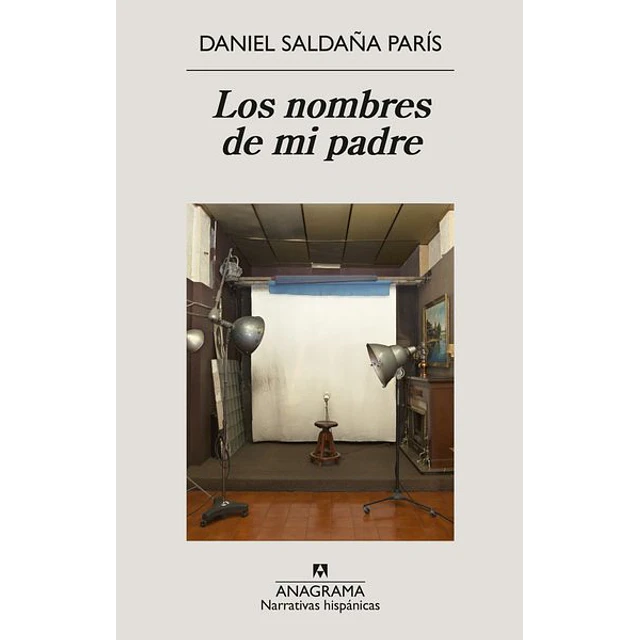 Los nombres de mi padre