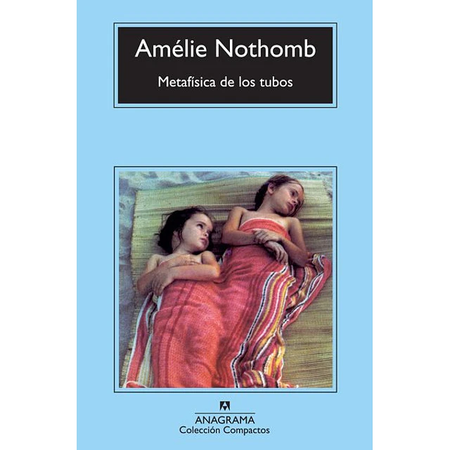 Metafisica de los tubos