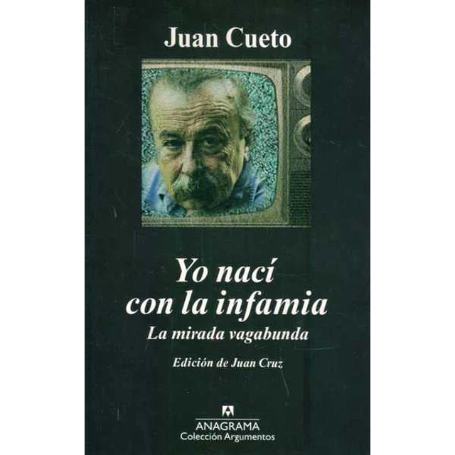Yo naci con la infamia