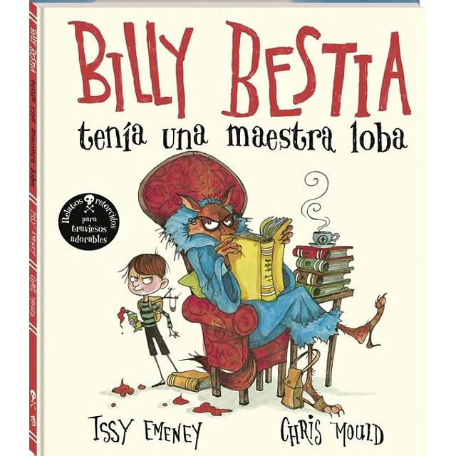 Billy bestia tenia una maestra loba
