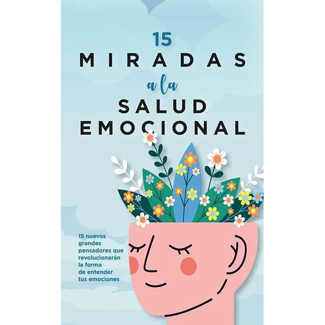 15 miradas a la salud emocional
