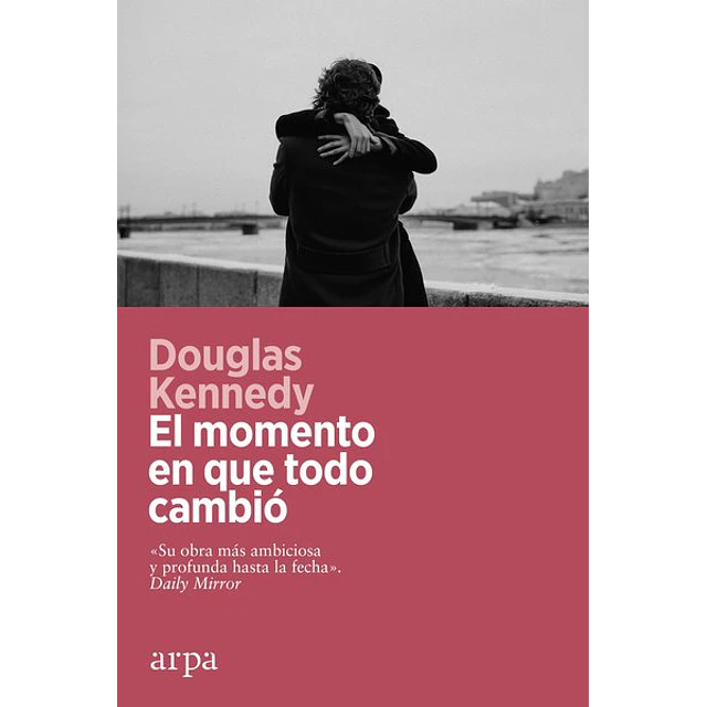 El momento en que todo cambio