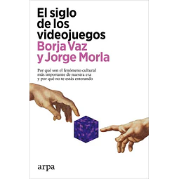 El siglo de los videojuegos