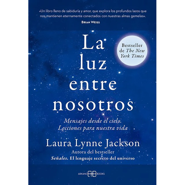 La luz entre nosotros