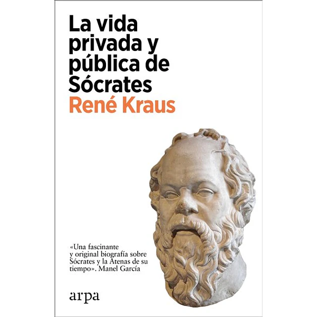 La vida privada y publica de socrates