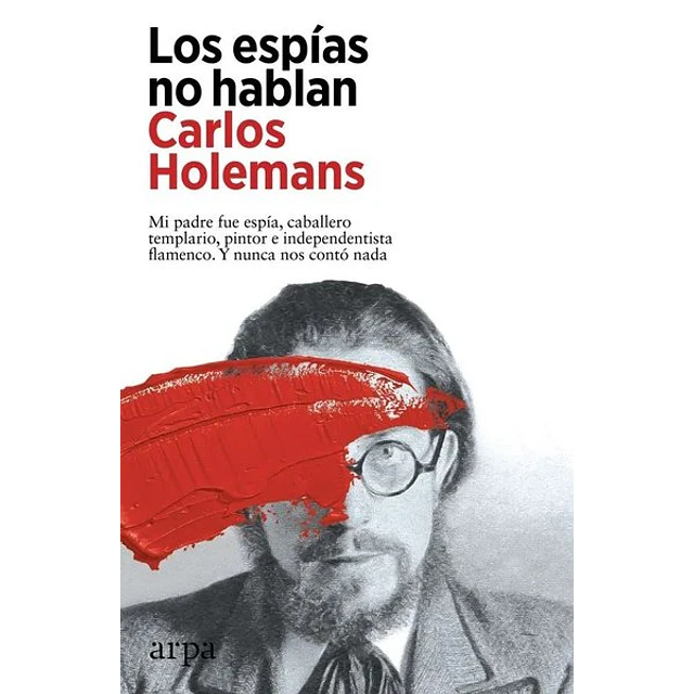 Los espias no hablan
