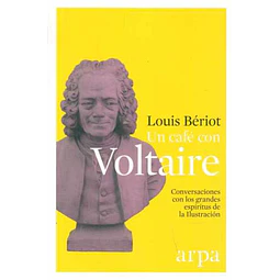 Un cafe con voltaire