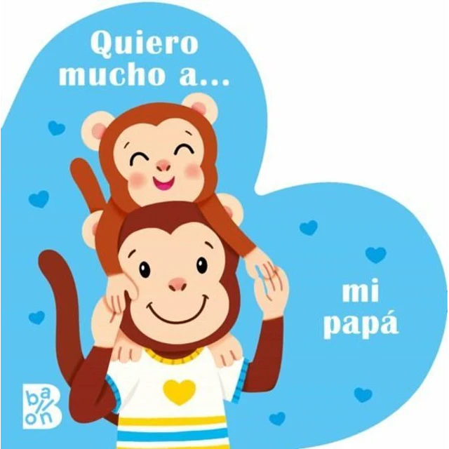 Quiero mucho a... Mi papa