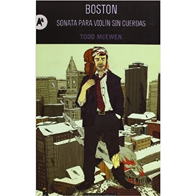 Boston. Sonata para violin sin cuerdas