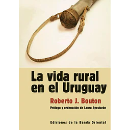 La vida rural en el uruguay