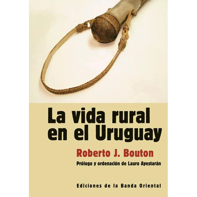 La vida rural en el uruguay