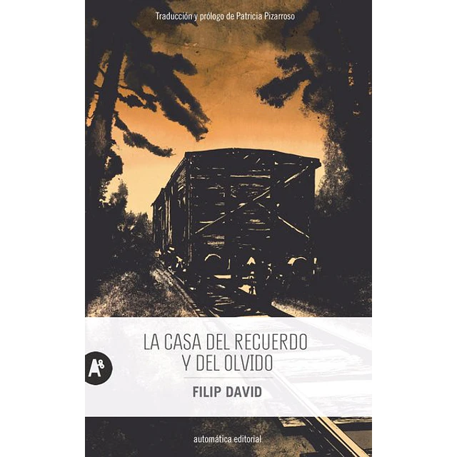 La casa del recuerdo y del olvido