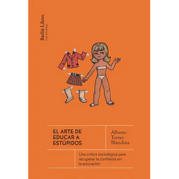 El arte de educar a estupidos