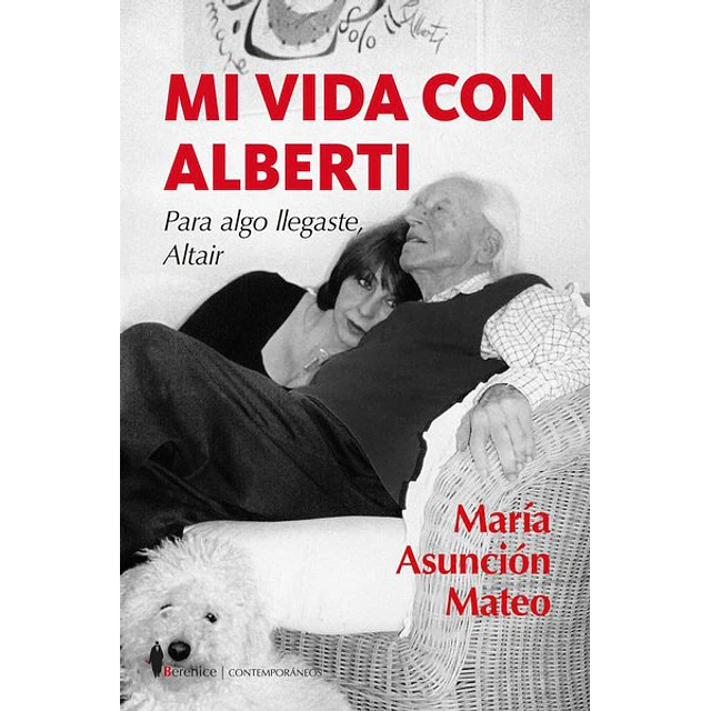 Mi vida con alberti