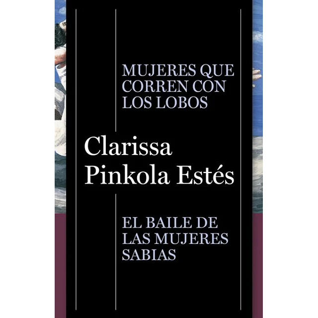 Pack clarissa pinkola estes