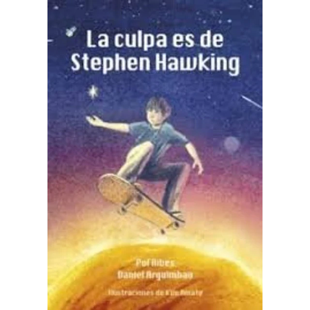 La culpa es de stephen hawking