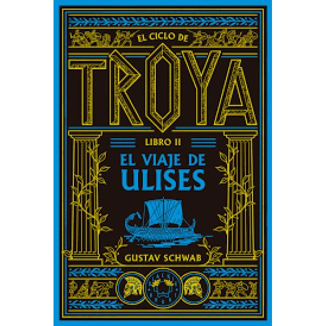 Troya 2. El viaje de ulises