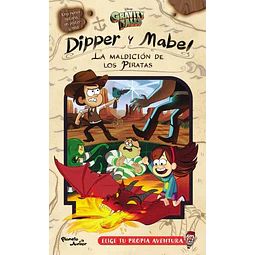 Gravity falls. Dipper y mabel, la maldición de los piratas