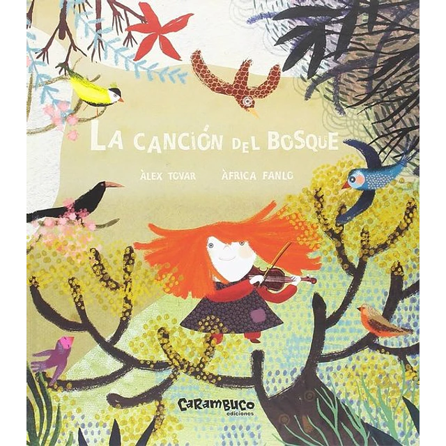 La cancion del bosque