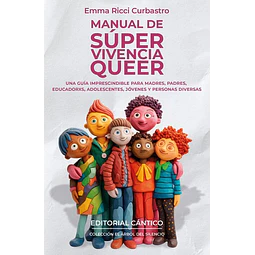 Manual de super vivencia queer