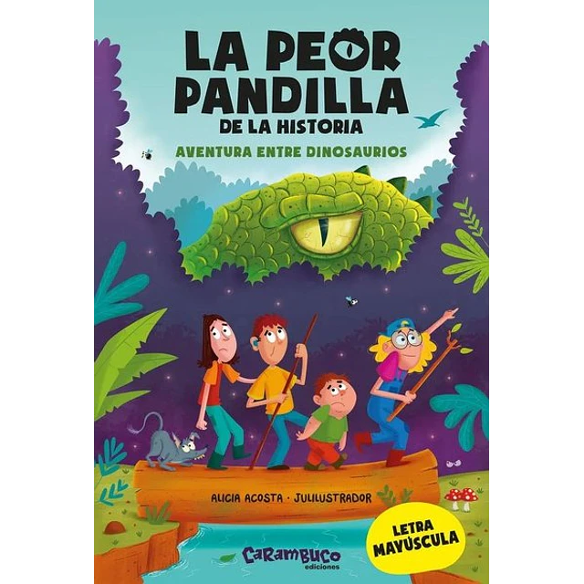 La peor pandilla de la historia 1