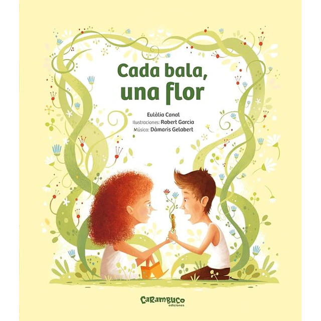 Cada bala una flor