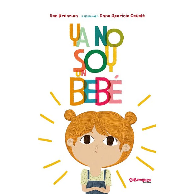 Ya no soy un bebe