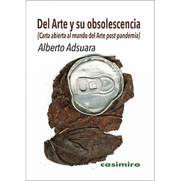 Del arte y su obsolescencia