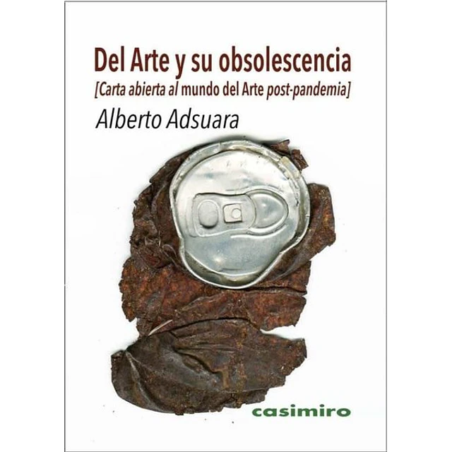 Del arte y su obsolescencia