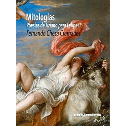 Mitologias. Poesias de tiziano para felipe II