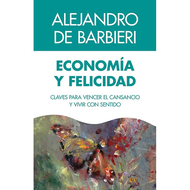 Economia y felicidad