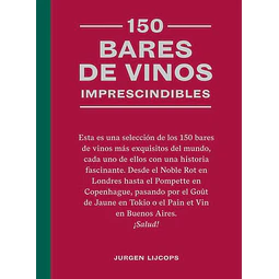 150 bares de vinos imprescindibles