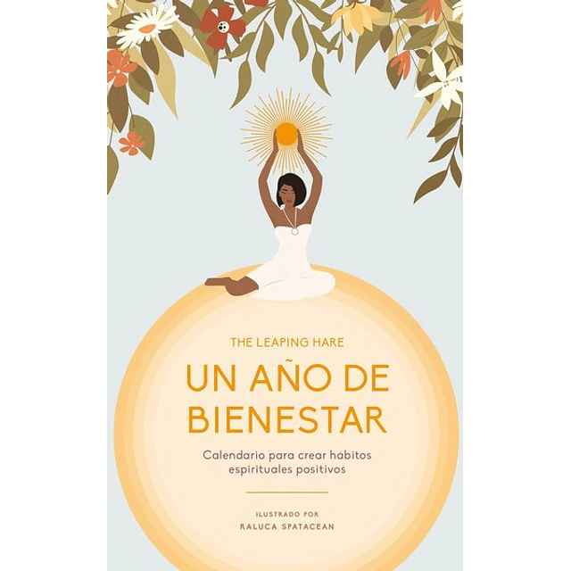 Un año de bienestar