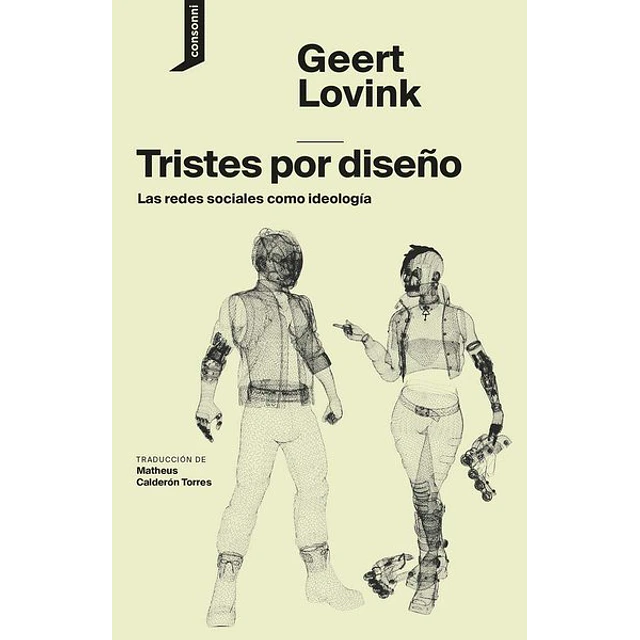 Tristes por diseño