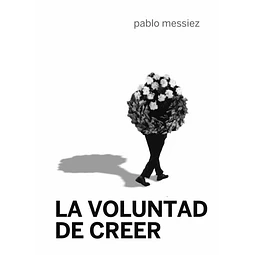 La voluntad de creer