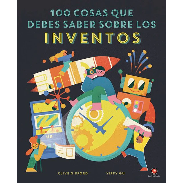 100 cosas que debes saber sobre los inventos