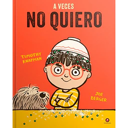 A veces no quiero