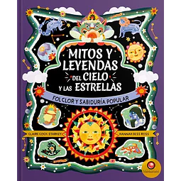 Mitos y leyendas del cielo y las estrellas
