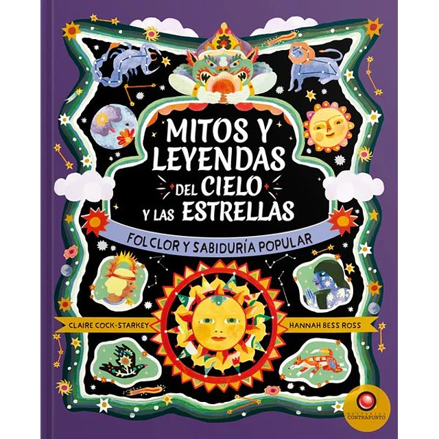 Mitos y leyendas del cielo y las estrellas