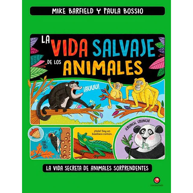 La vida salvaje de los animales